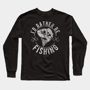 I’d Rather Be Fishing, Funny Vintage Style Fishing Long Sleeve T-Shirt